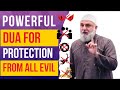 30 SEC DUA FOR PROTECTION FROM EVERY HARM RECITE DAILY USTADH BAAJOUR 30 SEC DUA FOR PROTECTION FROM EVERY HARM RECITE DAILY USTADH BAAJOUR