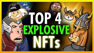 These 4 NFT Projects Are About to Explode!!!