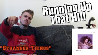 Kate Bush - Running Up That Hill | *Stranger Things Special* | First Time Reacting