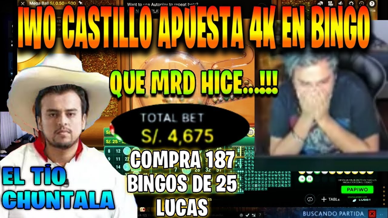IWO APUESTA 4K EN BINGO | MIHAWK Y WARGIO SE CAGAN DE RISA | EL TÍO CHUNTALA