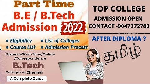 PART TIME ENGINEERING COLLEGES | AFTER DIPLOMA WHAT TO DO | PART TIME  BTECH, BE | LATERAL ENTRY