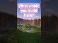 What would you build in this Minecraft Seed?