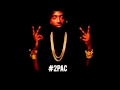 2Pac Where I Know U Like Feat 2 Chainz Kurupt mp3