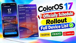 😱 ColorOS 17 Officially Timeline Rollout! Is Your Realme, OPPO or OnePlus Phone Eligible? screenshot 3