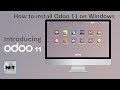 How to install Odoo 11 on Windows 10 | Windows 8 | Windows 7