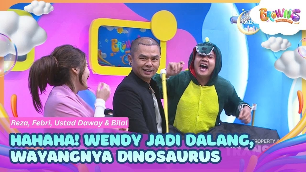 [FULL] HAHAHA! Wendy Jadi Dalang, Wayangnya Dinosaurus - BROWNIS (19.02.26)