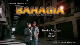 Bahagia Bersanding Dengan mu - Rheina feat Hekky Patobas ( Video Music  ) Slow Rock 2022