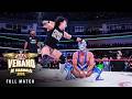 FULL MATCH: El Grande Americano &amp; Dominik Mysterio vs. Los Perros del Mal: AAA Verano de Escandalo