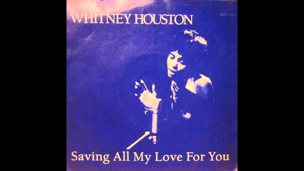 Saving All My Love For You Whitney Houston Male Version Youtube