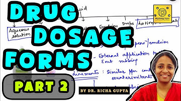 Doseringsvormen van geneesmiddelen Deel 2 | Algemene farmacologie MBBS 2e jaar