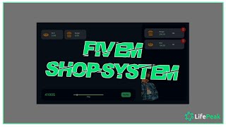 FiveM Shop-System | Fully Configurable | [LifePeak-Scripts]