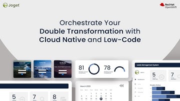 Why Orchestrate Your Double Transformation with Cloud Native and Low-Code?