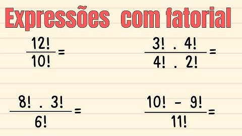SIMPLIFICAÇÃO DE EXPRESSÕES COM FATORIAL: Professora Ana Maria