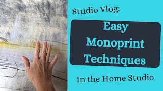 Art Studio Vlog: Monoprinting in the Landscape Artist Studio