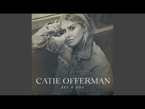 Get A Dog - Catie Offerman