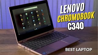Lenovo Chromobook C340 Best Chromebook On A Budget 2023