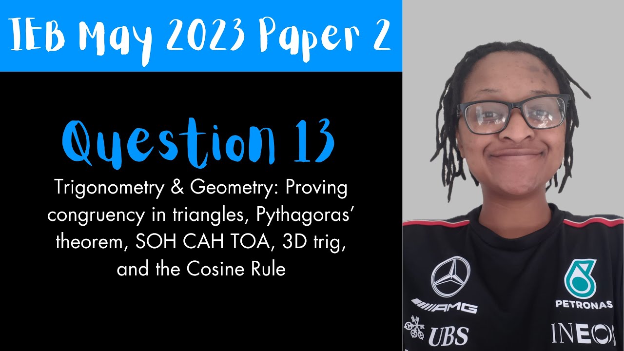 IEB May 2023 Paper 2, Question 13 [Grade 12 Mathematics] | Trigonometry ...