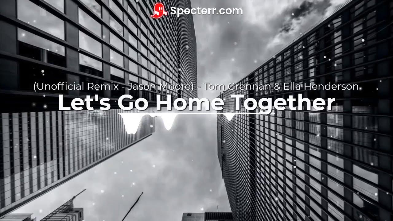 Go home together