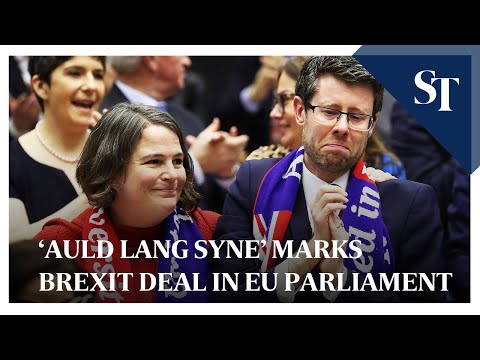 Auld Lang Syne Marks Brexit Deal In Eu Parliament