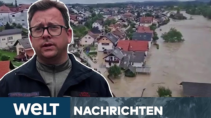 UNWETTER: Slowenien und Österreich - Angst vor Erdrutschen nach Überschwemmungen | WELT Stream