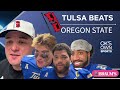 Tulsa beats Oregon State. Postgame with Brody Foley, Dom, Tai Newhouse, and Tre Lamb