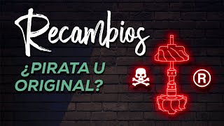 RECAMBIOS de COCHES 🚘 ¿ ORIGINAL o PIRATA? ☠Elegir entre calidad y/o precio? 💰  piezas,  repuestos,