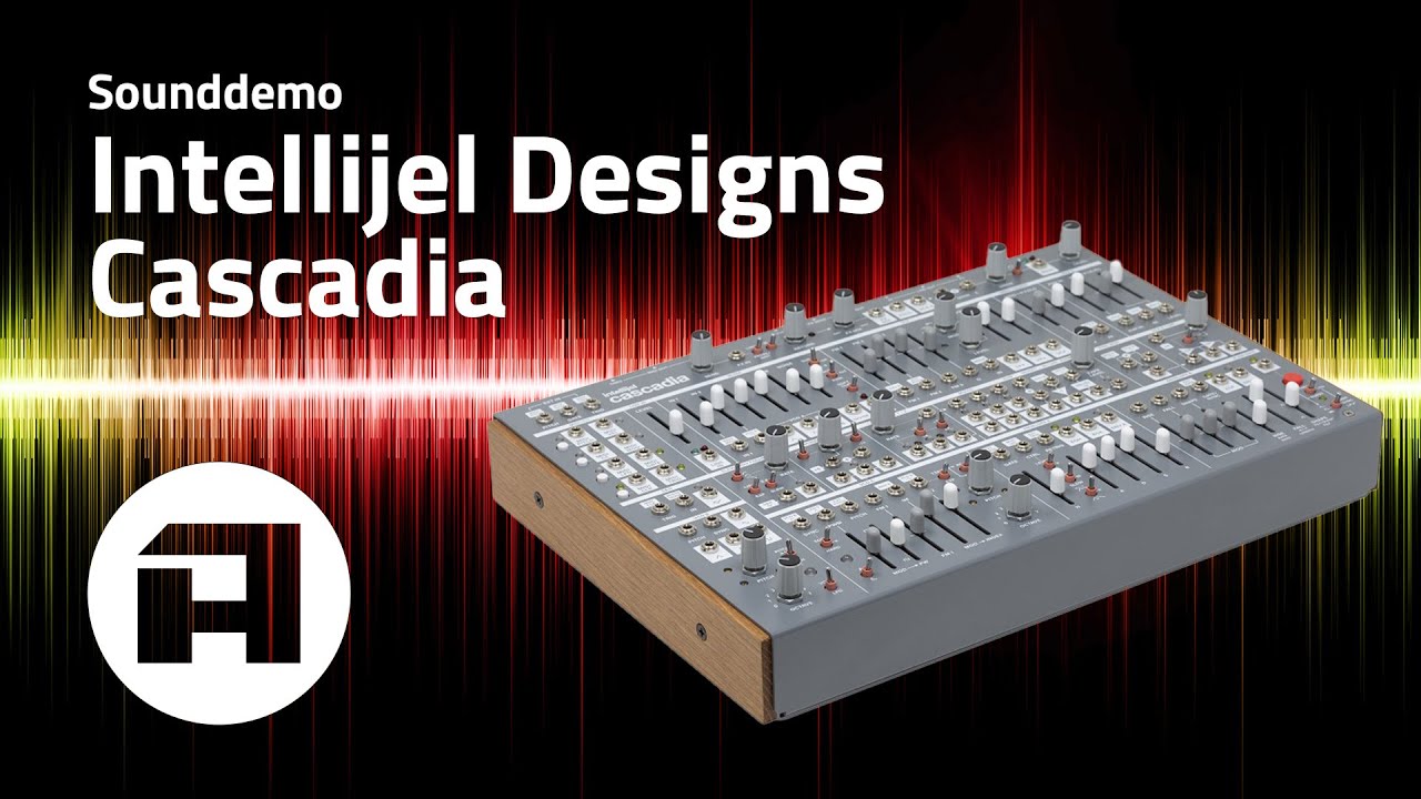 Sounddemo - Intellijel Designs Cascadia - YouTube