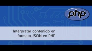 Interpretar formato Json en PHP