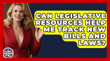 Can Legislative Resources Help Me Track New Bills and Laws? - Inside the Legislative Branch