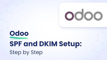 Odoo SPF and DKIM configuration: Step By step | EasyDMARC