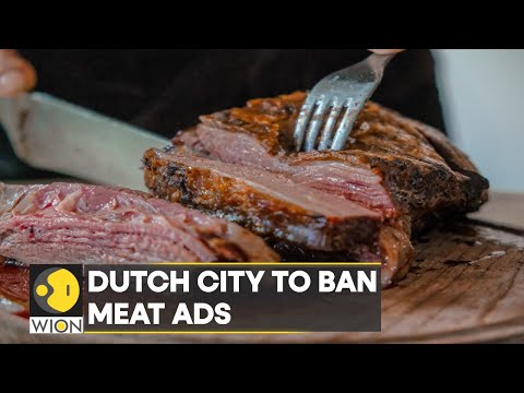 Meat ads to be banned from public spaces, Netherlands to go meat-free? | World News | WION