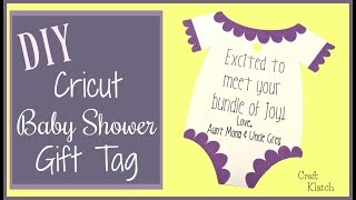 Baby Shower Gift Tag | Cricut Crafts | Craft Klatch