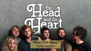 Watch Head  The Heart When I Fall Asleep video