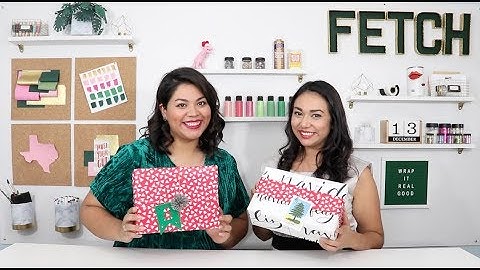 Wrap it Real Good | Making Fetch Happen