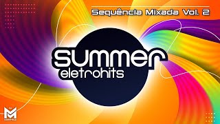 Dance Anos 2000 - Sequência Especial Summer EletroHits Vol. 2 (David Guetta, Laurent Wolf, Afrojack)