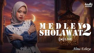 Medley Sholawat 2  Alma Esbeye  Stream