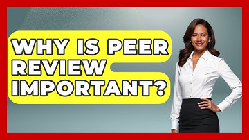 Why Is Peer Review Important? - Auto Coverage Explained