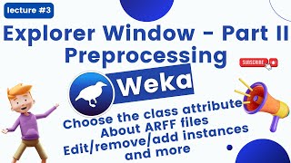 Lecture 3: Preprocessing data with Weka explorer | Part II | Tutorials for beginner to Pro |trending