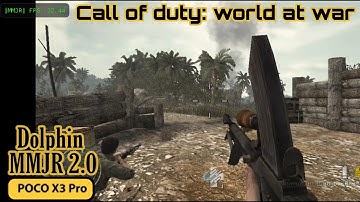 Dolphin MMJR 2.0, Call of Duty: World at War, poco x3 pro.