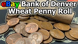 "Unsearched" Federal Reserve Bank of Denver Wheat Penny Roll Unboxing - Bought off eBay