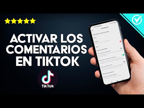 Cómo Activar los Comentarios en tu Cuenta de TikTok Personal