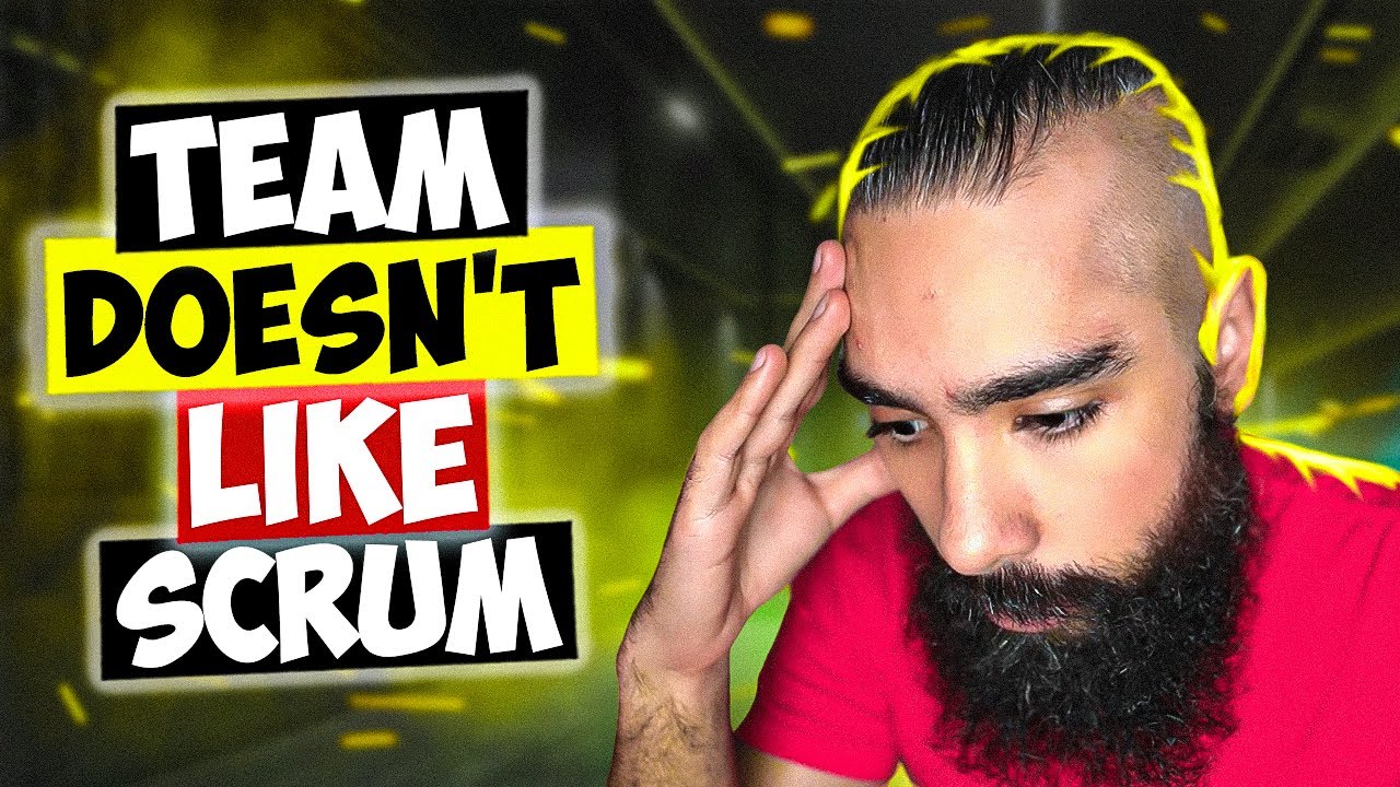 Secret to Handling Teams who DISLIKE Scrum (Manage Common Problems During Scrum Adoption..)
