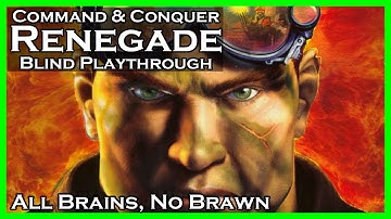 Command & Conquer: Renegade - All Brains, No Brawn (1440p) [BLIND]