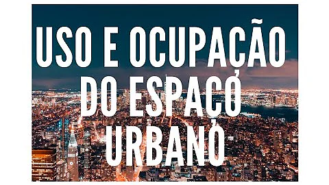 O que são ocupações urbanas resumo?