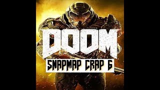 DOOM (2016) Snapmap Crap 6