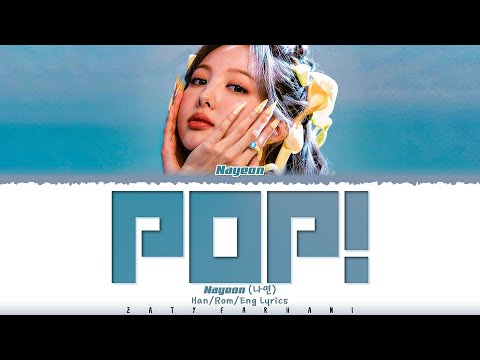 NAYEON 나연 POP Lyrics Color Coded Han Rom Eng