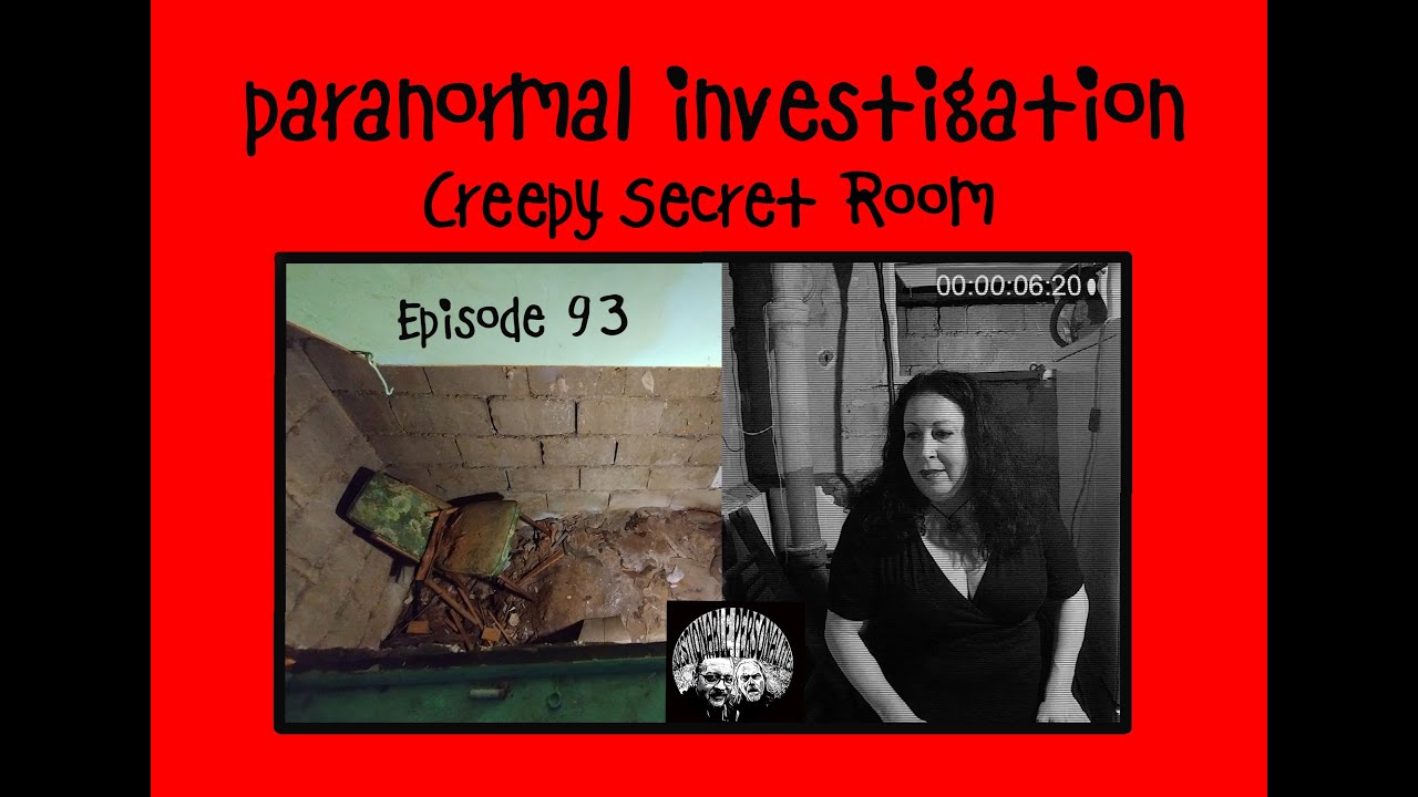 Scary Questionable Questionable Ghost Hunting - Secret Scary Creepy Room found while ...