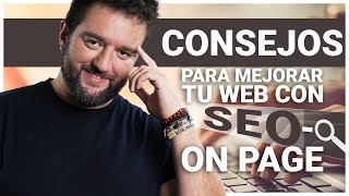 💥 2 técnicas SEO On-Page para conseguir más tráfico web - Sebastian Jara