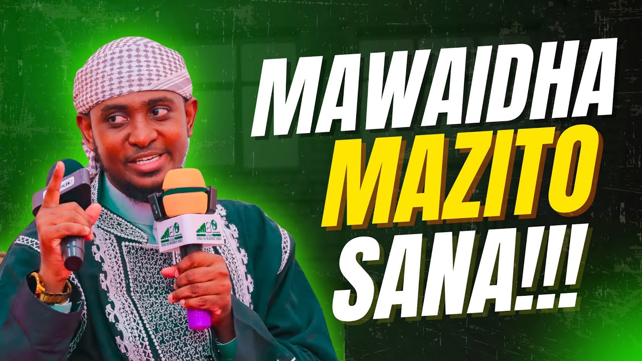 Mawaidha Mazito Sana || Alichokupangia Allah Kina Kheri Kubwa Kwako || Sheikh Muhamad Bahero