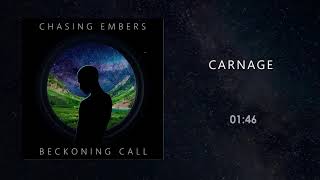 Watch Chasing Embers Carnage video